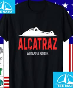 Alligator Alcatraz Funny Sarcastic Meme Florida Everglades T Shirt 3