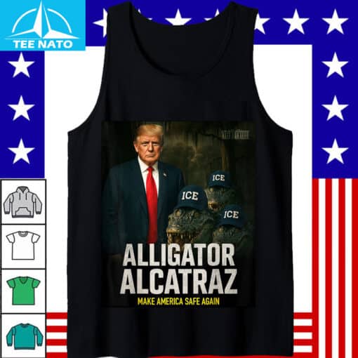 Alligator Alcatraz Make America Safe Again! Trump 2025 Shirt - Image 5