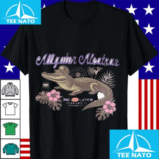 Alligator Alcatraz Shirt 45 - Image 2