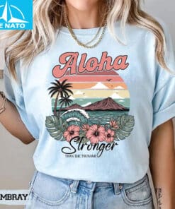Aloha Strong Hawaii Shirt2