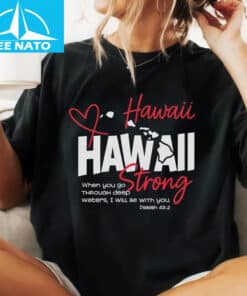 Aloha Strong Support Hawaii Relief Shirt