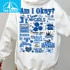 Am I Ok Hoodie Megan Moroney Album Tracklist Shirt