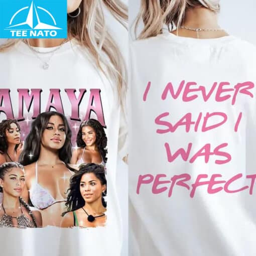 Amaya I Never Said I Was Perfect Shirt - Image 2