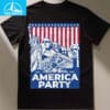 America Party 2028 Political Funny Satire USA Shirt