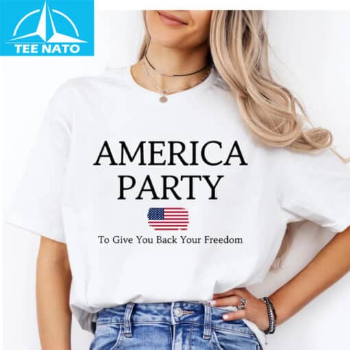 America Party Give You Back Your Freedom Shirt - Image 3