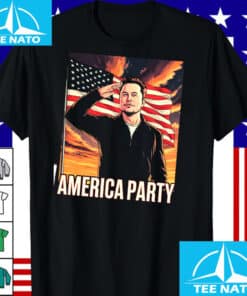America Party In Musk We Trust Shirt