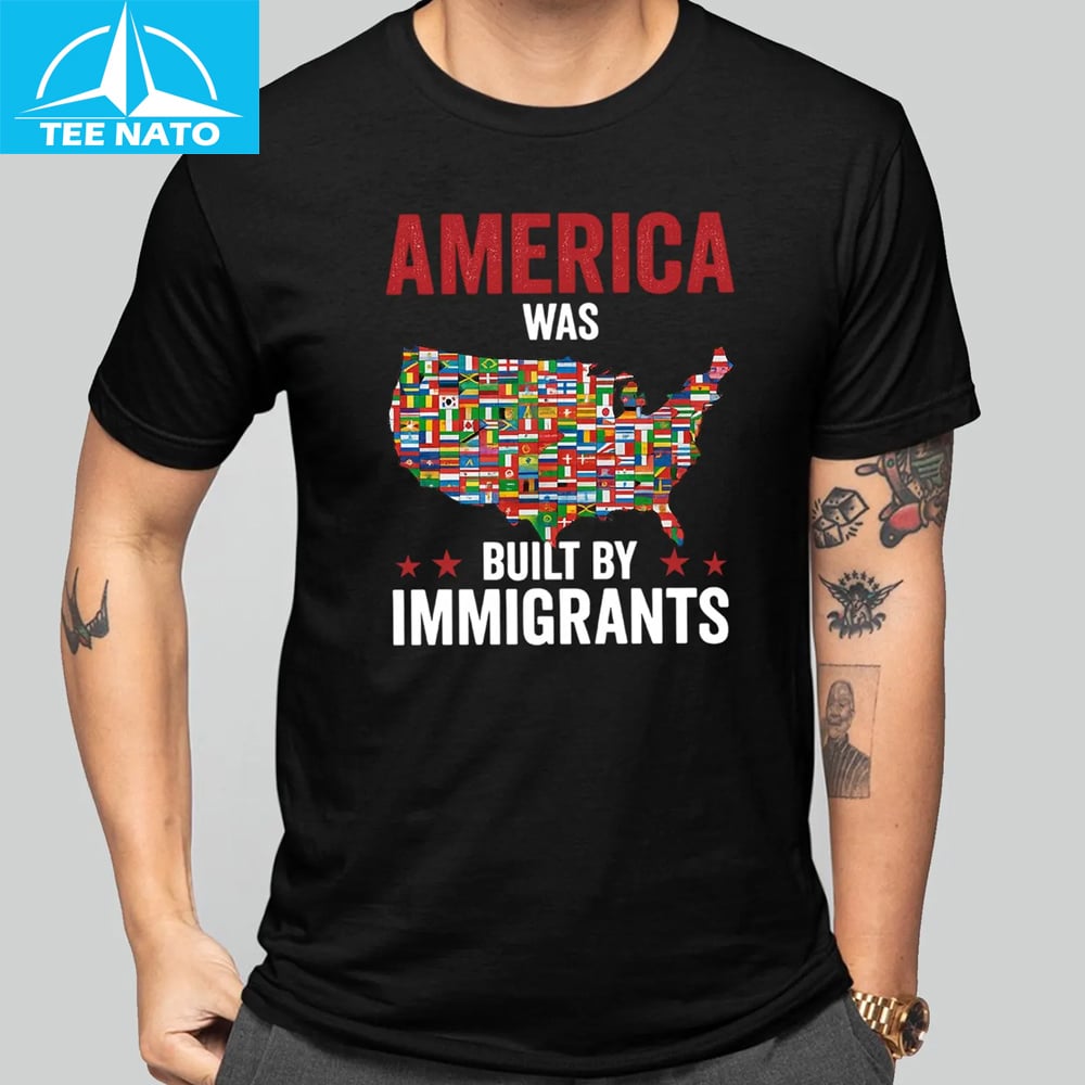 Woman wearing America Was Built By Immigrants Shirt