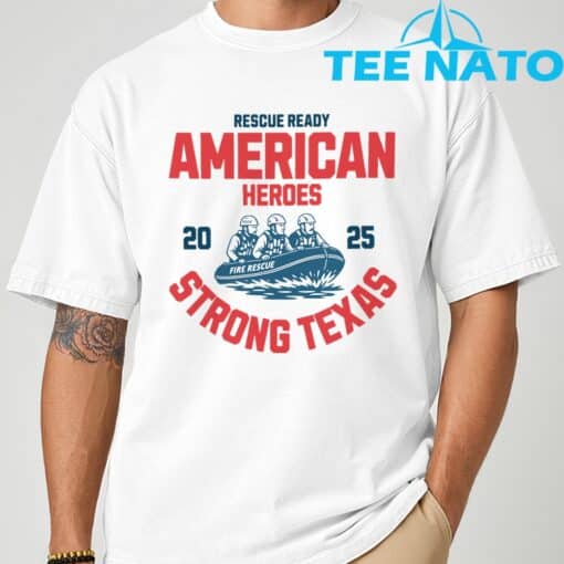 American Heroes Strong Texas Shirt