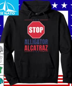 Anti Alligator Alcatraz Shirt 083