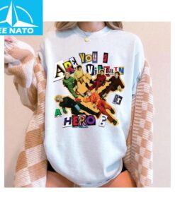 Are You A Villain or A Hero Xdinary Heroes Shirt 1