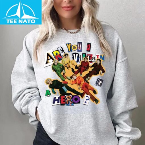 Are You A Villain or A Hero Xdinary Heroes Shirt - Image 4