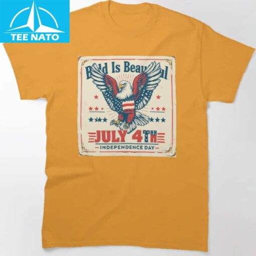 Bald Is Beautiful July 4 Independence Day Shirt - Image 4