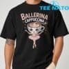 Ballerina Cappuccina Italian Brainrot Shirt 7
