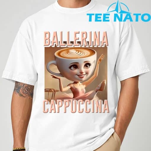Ballerina Cappuccina Italian Brainrot T-Shirt - Image 9
