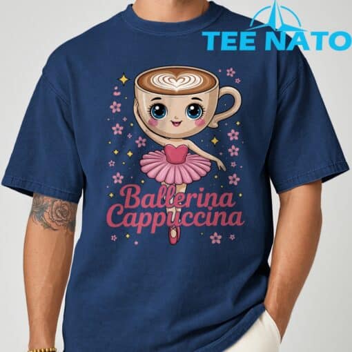 Ballerina Cappuccina Italian BrainrotShirt - Image 9