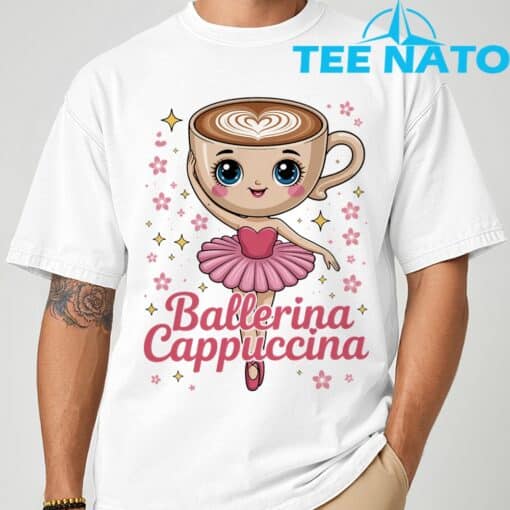 Ballerina Cappuccina Italian BrainrotShirt - Image 10