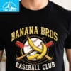 Banana Bros Baseball Club Shirt