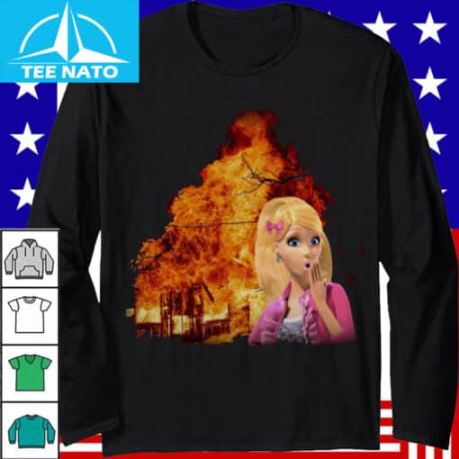 Barbie House On Fire Shirt - Image 3