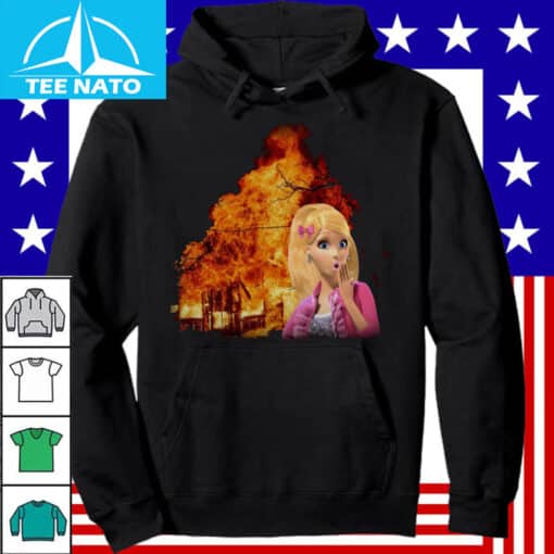 Barbie House On Fire Shirt - Image 4