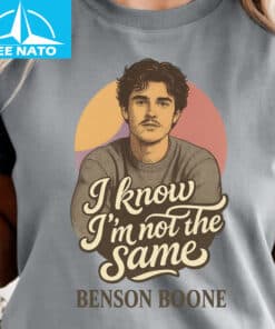 Benson Boone I Know Im Not the Same Shirt2