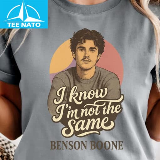 Benson Boone I Know I’m Not the Same Shirt - Image 3