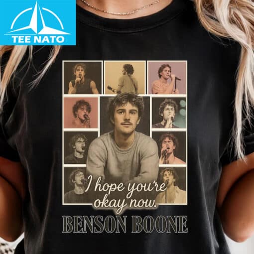 Benson Boone Tour I Hope You’re Okay Now Shirt
