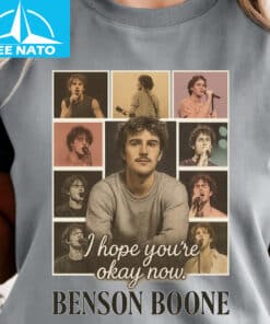 Benson Boone Tour I Hope Youre Okay Now Shirt3