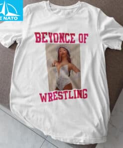 Beyonce Of Wrestling 2025 Shirt4