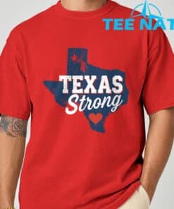 Bold Texas Strong Hill Country Pray For Texas Shirt 1