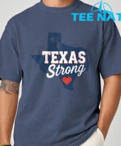 Bold Texas Strong Hill Country Pray For Texas Shirt 4