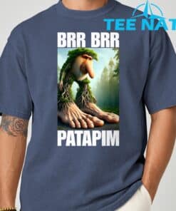 Brr Brr Patapim Italian Brainrot Meme T Shirt 1 1