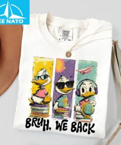 Bruh We Back Shirt