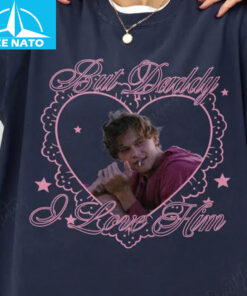 But Daddy I Love Him Team Conrad Shirt2