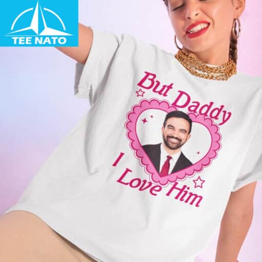 But Daddy I Love Him Zohran Mamdani Shirt - Image 2