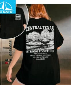 Central Texas Strong Together Shirt