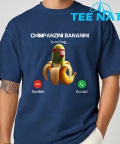 Chimpanzini Bananini Calling Brainrot Italian Brainrot Meme T Shirt 6