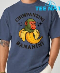 Chimpanzini Bananini Funny meme T Shirt 2 1