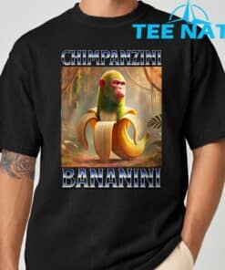 Chimpanzini Bananini Italian Brainrot Meme T Shirt 7 2
