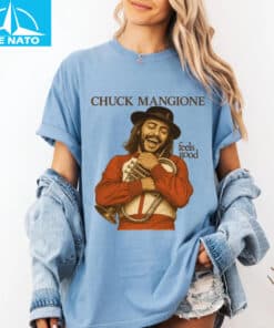 Chuck Mangione Feels So Good Shirt4