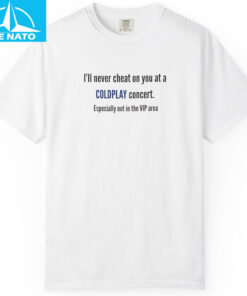 Coldplay Concert Cheating Shirt2