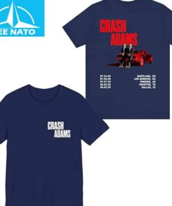 Crash Adams Tour 2025 T Shirt2