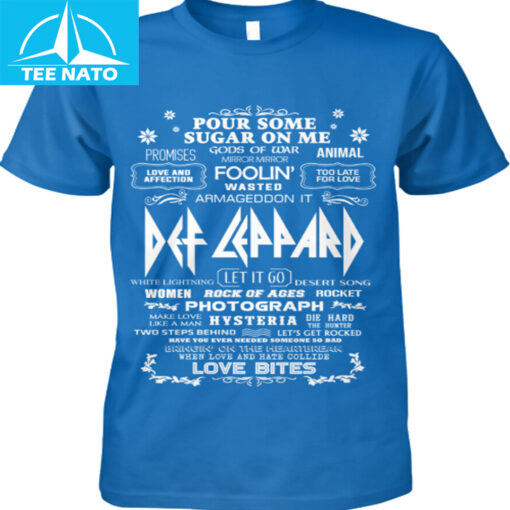 Def Leppard Pour Some Sugar On Me Song Titles Graphic Shirt - Image 4