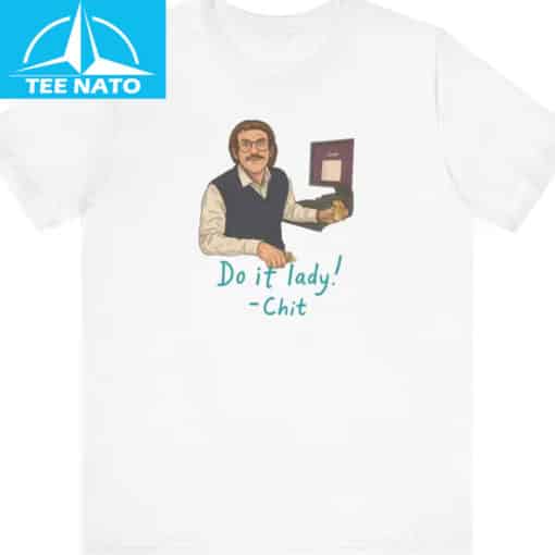 Do It Lady! Chit Shirt - Image 2