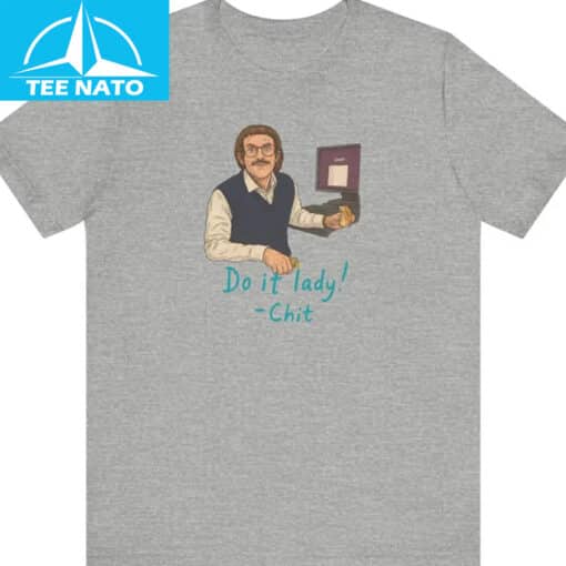 Do It Lady! Chit Shirt - Image 3