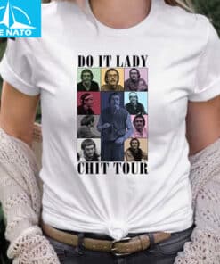 Do It Lady Chit Tour Shirt2