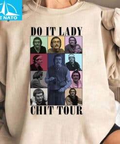 Do It Lady Chit Tour Shirt4
