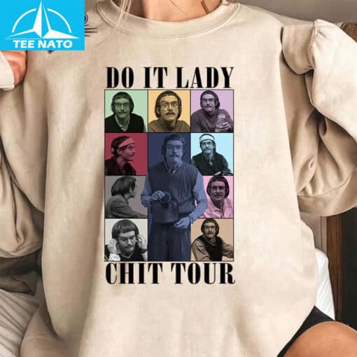 Do It Lady Chit Tour Shirt - Image 5