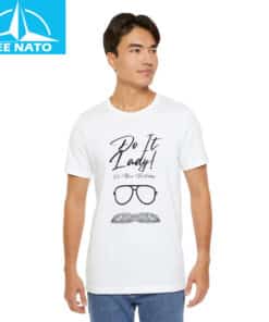 Do It Lady On Your Birthday Shirt 3