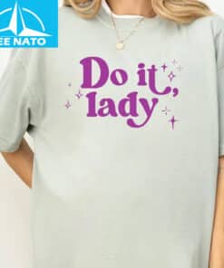 Do It Lady Vintage Shirt3