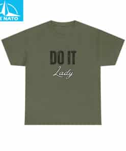 Do it Lady Shirt Humorous Saying TikTok Chit Shirt4